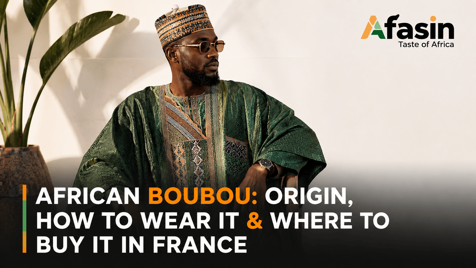 Boubou africain : origine, comment le porter et où en acheter en France