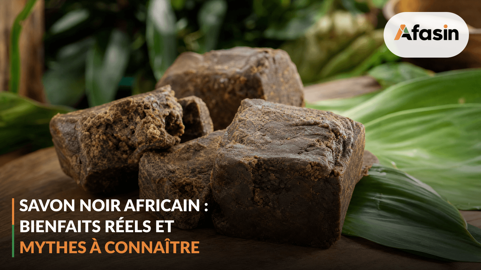 African Black Soap: Real Benefits, Myths to Know, and How to Use It Properly